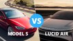 Tesla Model S VS Lucid Air