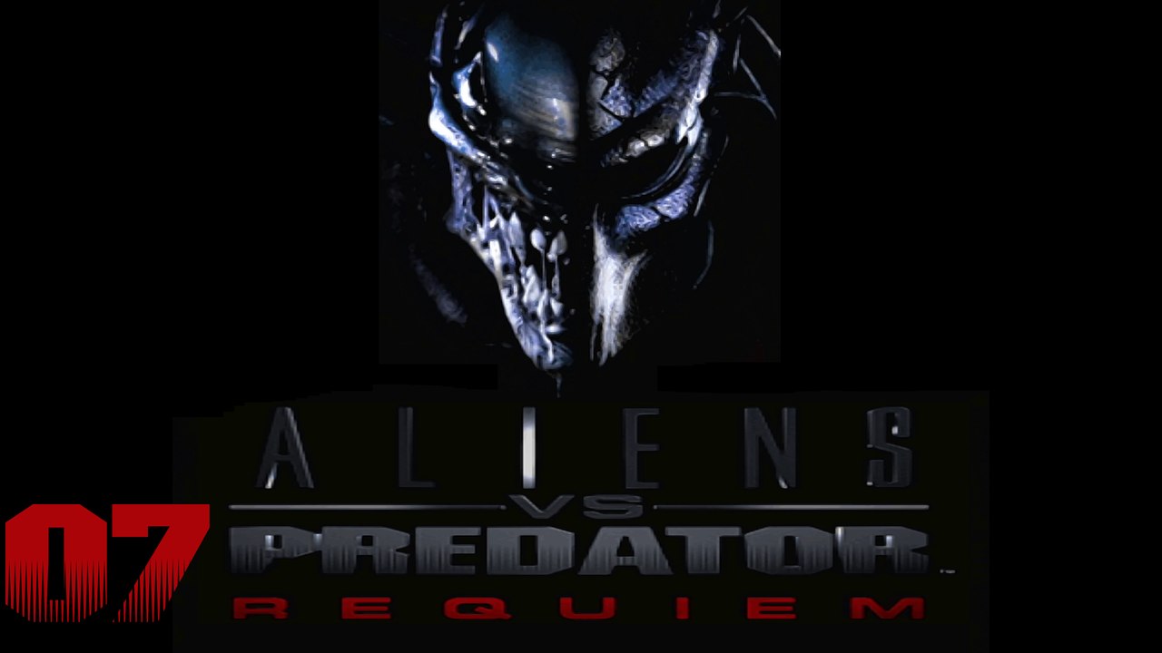 Let's Play Aliens vs Predator: Requiem - 07/16 - Zeit für die Schulbank