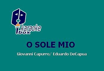 Andrea Bocceli - O sole mío (Karaoke)