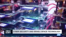 STRICTLY SECURITY |Cyber security and Israeli space technology  | Saturday, July 1st