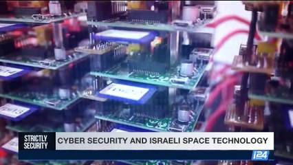 STRICTLY SECURITY |Cyber security and Israeli space technology  | Saturday, July 1st