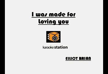 Kiss - I was made for loving you (Karaoke)