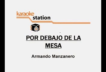 Luis Miguel - Por debajo de la mesa (Karaoke)