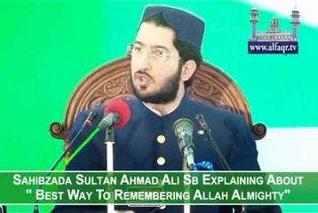 Best way of remembering Allah Almighty, as per teaching of Hazrat Sultan Bahoo R.A