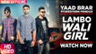 Lambo Wali Girl HD Video Song Yaad Brar Feat Western Penduz 2017 Veet Baljit Latest Punjabi Songs