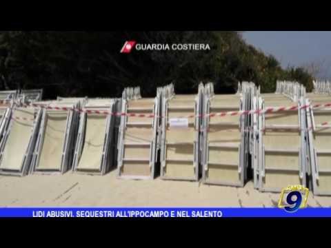 Lidi abusivi, sequestri ad Ippocampo e nel Salento