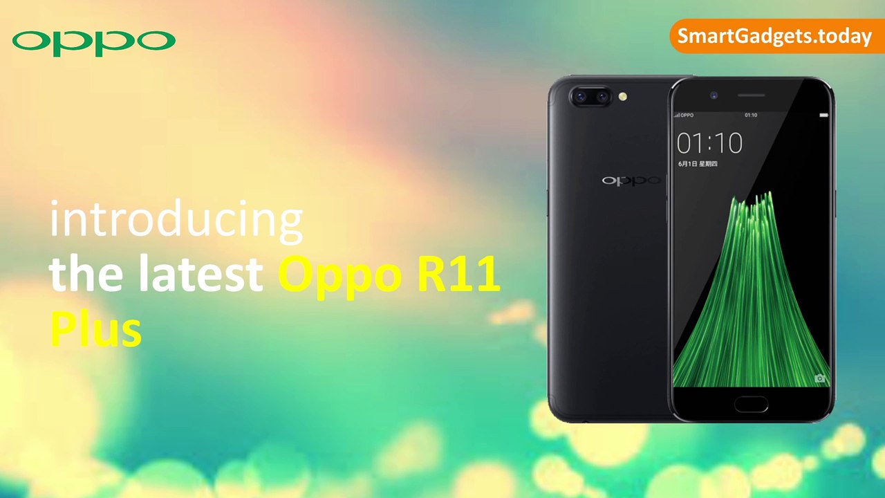 Oppo Flagship Smartphone Oppo R11 Plus