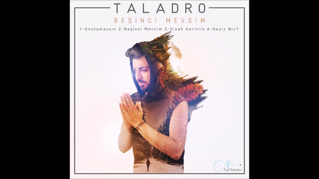 Taladro-Unutamazsın(Beşinci Mevsim 2017)