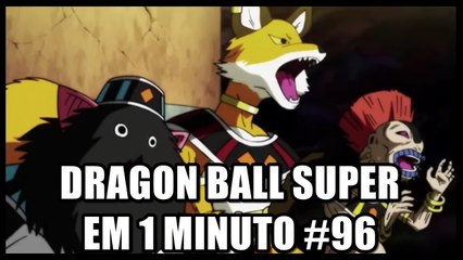 Dragon Ball Super em 1 minuto #96