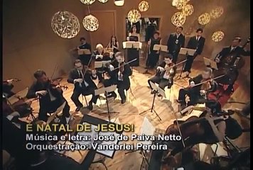 MÚSICA: É NATAL DE JESUS! - PAIVA NETTO