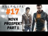 Half-Life 2 : Let's Play Half-Life 2 - Nova Prospekt (Part 1) 17/28