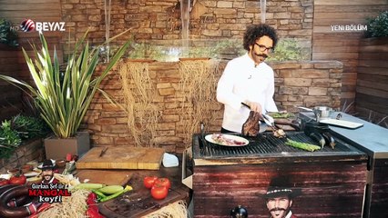 Gürkan Şef'le Mangal Keyfi 2 Temmuz 2017