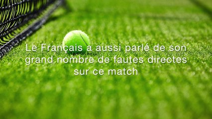 Wimbledon - Richard Gasquet : "Il m'a manqué un peu de jeu, de physique et de tranquillité sur ce match"