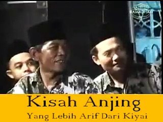 SAID AQIL SIRAJ, ANJING LEBIH ARIF DARIPADA KIAI.
