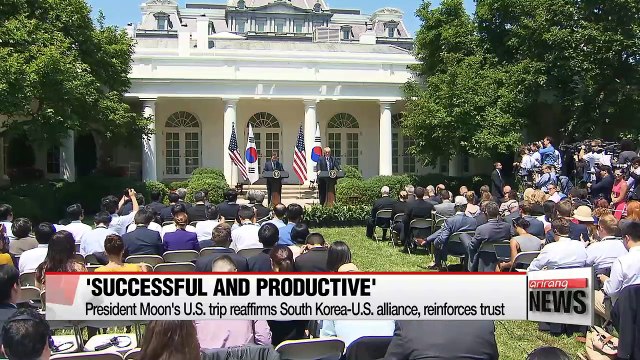 President Moon's trip to U.S. reaffirms South Korea-U.S. alliance, recovers trust
