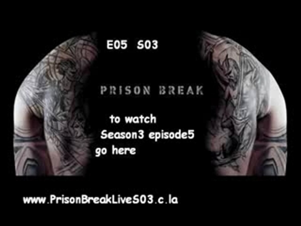 Prison Break S03E05