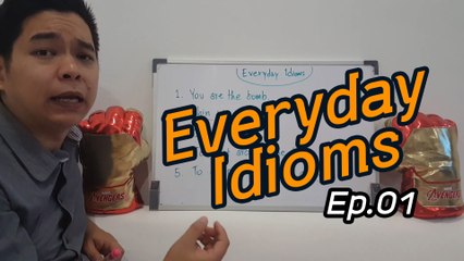 สอนสำนวนภาษาอังกฤษ Ep.1 | Everyday Idioms