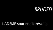 L'Ademe - un soutien de Bruded depuis l'origine