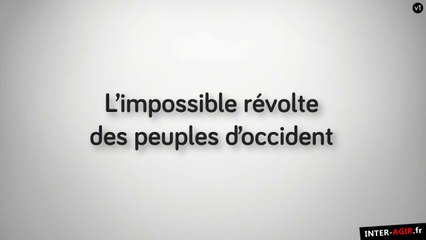 L'impossible révolte des peuples d'occident