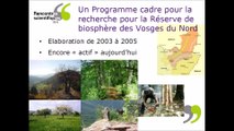 Rencontres scientifiques 2016 : Quand un parc naturel régional s'engage pour la recherche de la Réserve de biosphère des Vosges du Nord - Catherine CIBIEN
