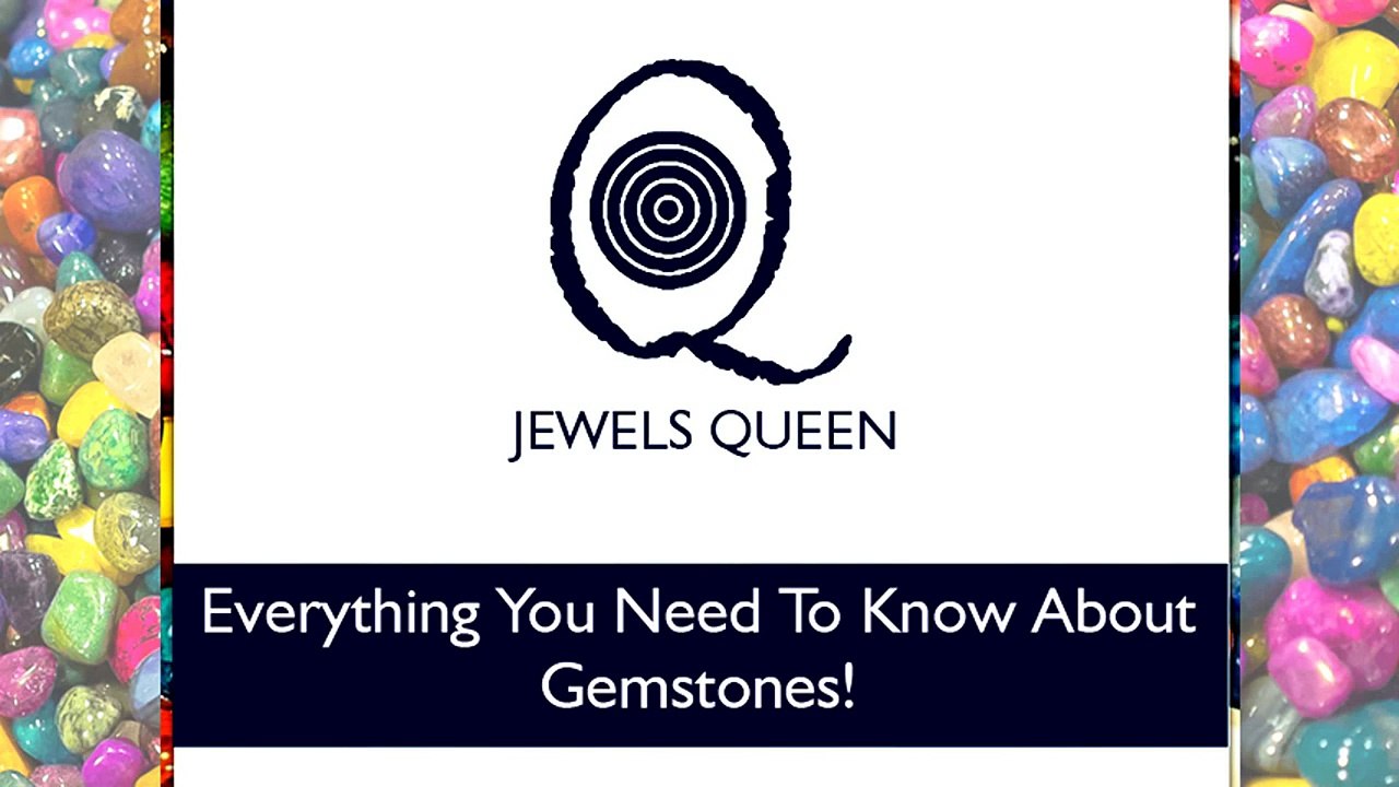 Everything You Need to Know About Gemstones