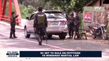 SC set to rule on petitions vs Mindanao Martial Law