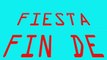 Fiesta FIN DE CURSO 2017