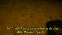 le 17 mai 2017 a bang muan au club kappa fin de soiree plage