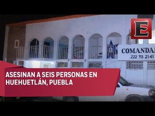 Grupo armado aesina a seis personas en Puebla