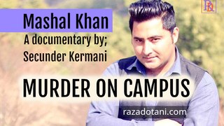 Murder On Campus; A BBC documentary on Mashal Khan