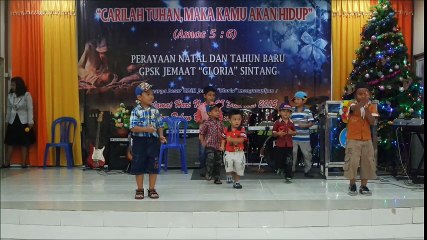 GPSK Gloria Sintang - Malam Natal - Dance Anak Sekolah Minggu I (2015)