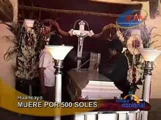 MUERE POR 500 SOLES - HUANCAYO