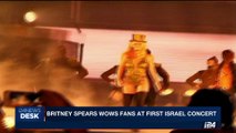i24NEWS DESK | Britney Spears wows fans at first Israel concert | Tuesday, July 4th 2017