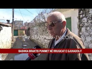 BASHKIA BRAKTIS PUNIMET NË RRUGICAT E GJUHADOLIT