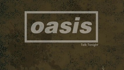 Oasis saca un nuevo videoclip para su canción de 1998 'Talk Tonight'