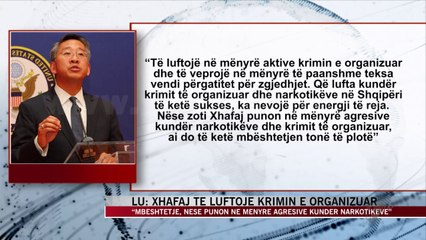 Lu: Xhafaj të luftojë krimin e organizuar - News, Lajme - Vizion Plus