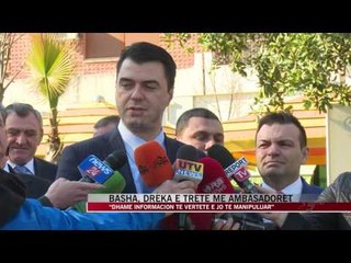 Basha, dreka e tretë me ambasadorët - News, Lajme - Vizion Plus