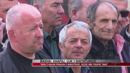 Basha: Xhafa kalon pragun e ministrisë kur të shkelë mbi trupat tanë - News, Lajme - Vizion Plus
