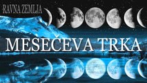 Ravna Zemlja - Mesečeva trka