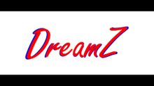 Intro for DreamZ