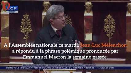 «Ceux qui ne sont rien »: Mélenchon répond à Macron
