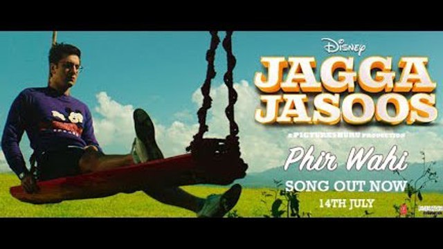 Phir Wahi HD Video Song Jagga Jasoos 2017 Ranbir Kapoor Katrina Kaif | New Indian Songs