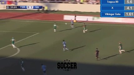 (Own goal) Islami P. Goal HD - Trepca 89 (Kos)	0-2	Vikingur (Fai) 04.07.2017