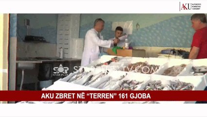 AKU ZBRET NË “TERREN” 161 GJOBA
