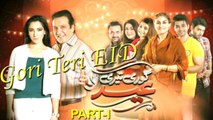 Gori Teri EID - Part 1