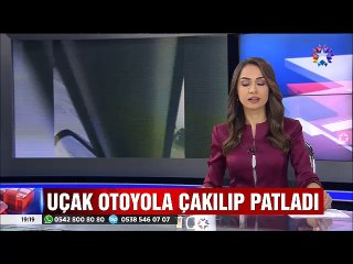 Otoyola çakılıp infilak eden uçaktan sağ çıktılar