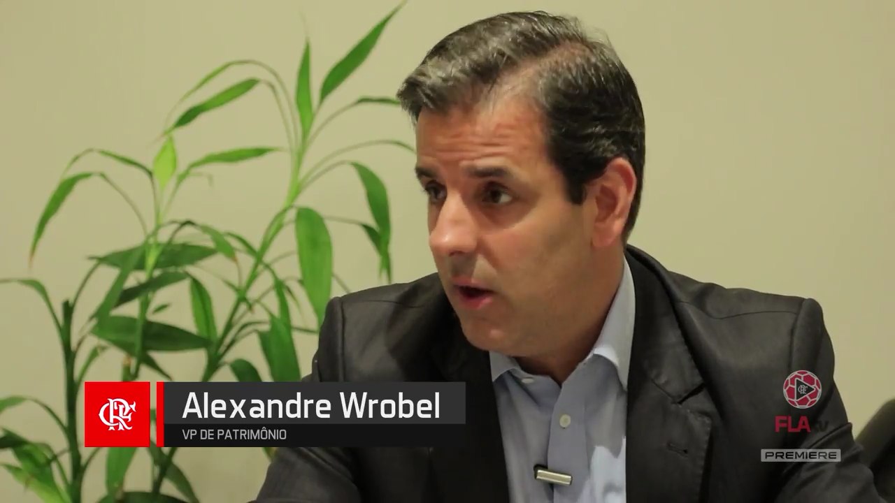 ENTREVISTA COM ALEXANDRE WROBEL - VP DE PATRIMÔNIO DO FLAMENGO