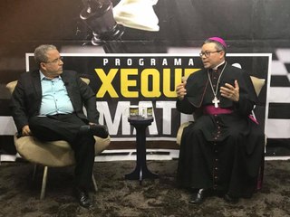 Estréia do Programa Xeque-Mate com Dom Francisco de Sales 03072017