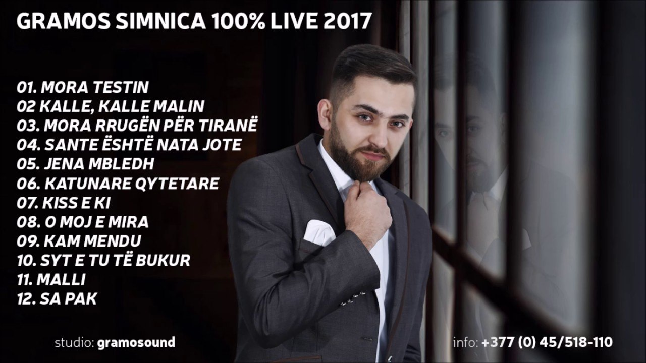 Gramos Simnica Sonte eshte nata jote live 2017