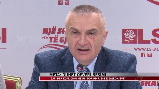 Meta: Duhet qeveri besimi - News, Lajme - Vizion Plus